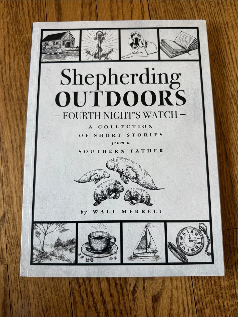 Shepherding Outdoors - Fourth Night's Watch Autographed Book